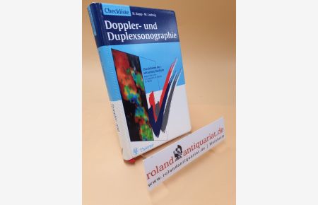 Checkliste Doppler- und Duplexsonographie ; Checklisten der aktuellen Medizin