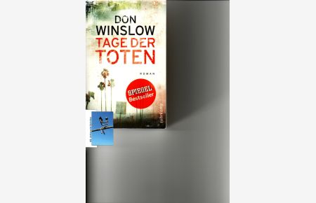 Tage der Toten. Roman. [signiert, signed).   - OT: The Power of the Dog.