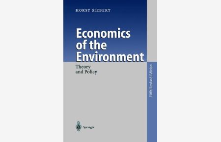 Economics of the Environment  - Theory and Policy