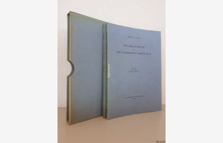 The Organ Music of Jan Pieterszoon Sweelinck (2 volumes in slipcase)