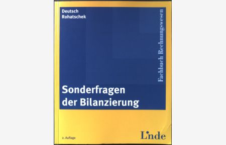 Sonderfragen der Bilanzierung.   - von Eva Deutsch ; Roman Rohatschek / Fachbuch Rechnungswesen