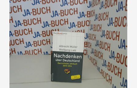 Nachdenken über Deutschland: Das kritische Jahrbuch 2015 / 2016