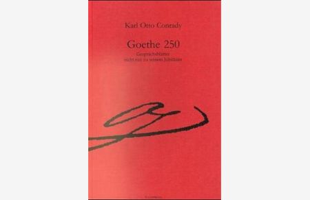 Goethe 250: Gesprächsblätter nicht nur zu seinem Jubiläum