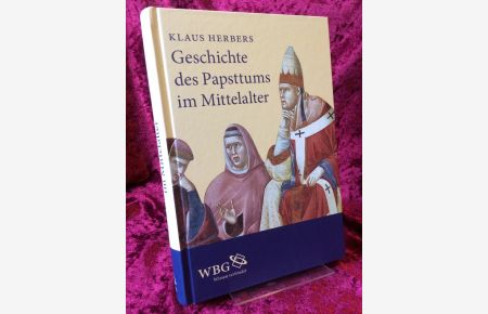 Geschichte des Papsttums im Mittelalter.