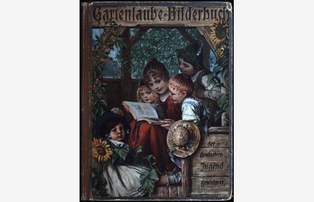 Gartenlaube-Bilderbuch. Der deutschen Jugend gewidmet.