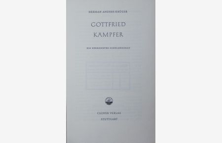 Gottfried Kämpfer.   - Ein Herrnhuter Schülerroman.