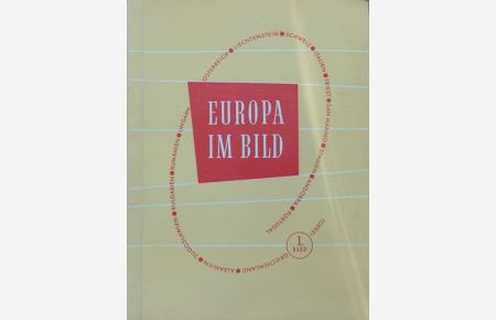 Europa im Bild. Band 2. Text von Hermann Ohrenschall und Heinz Schwensfeger.