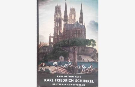 Karl Friedrich Schinkel.   - Deutsche Lande, deutsche Kunst