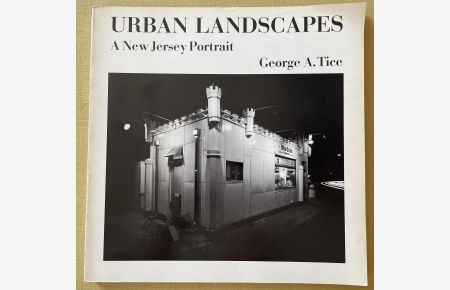 Urban Landscapes. A New Jersey Portrait.