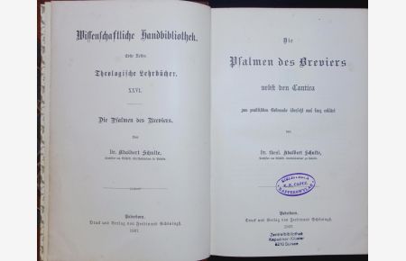 Die Psalmen des Breviers nebst den Cantica zum praktischen Gebrauche übersetzt und kurz erklärt.