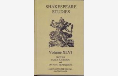 Shakespeare Studies, Volume XLVI