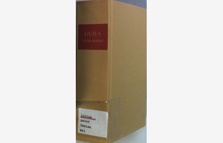 Römische Geschichte: BUCH XXXI - XXXIV.   - Lateinisch-deutsche Parallelausgabe hrsg. von Hans Jürgen Hillen;