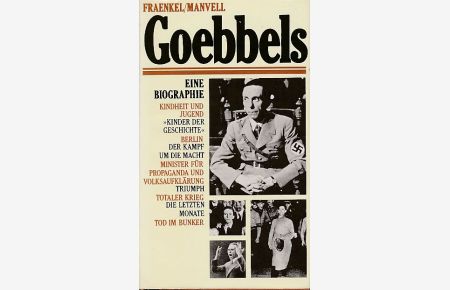 Goebbels. Eine Biographie.