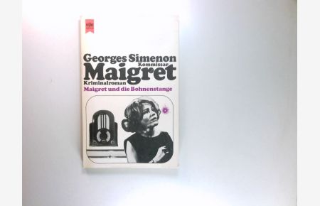 Maigret und die Bohnenstange : Kriminalroman.   - Dt. Übers. von Ernst Sander    Heyne-Bücher ; Bd. 15