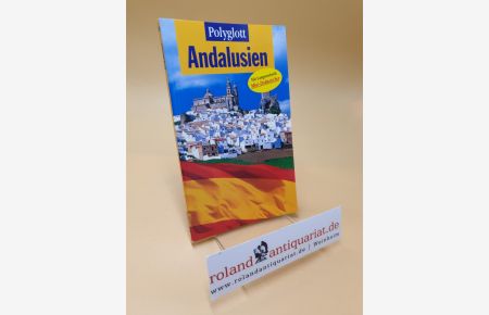 Andalusien ; Polyglott-Reiseführer ; 920
