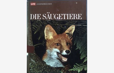Die Säugetiere. Jugendbücher.