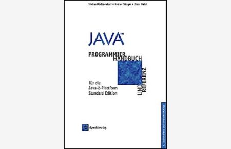 Java  - Programmierhandbuch und Referenz für die Java-2-Plattform