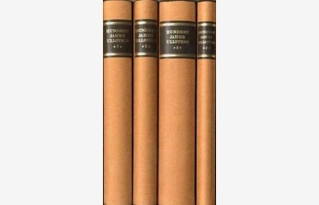 Hundert Jahre Ullstein  - 3 Textbände und 1 Bildband
