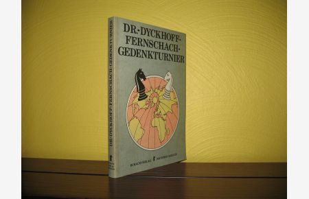 Dr-Dyckhoff-Fernschach-Gedenkturnier 1954/56.