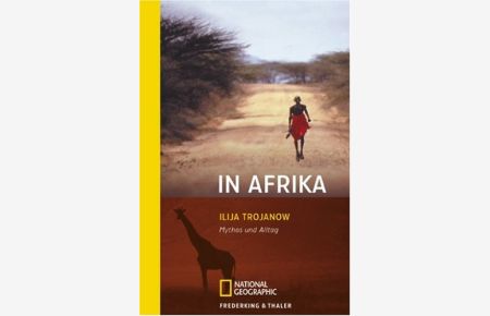 In Afrika : Mythos und Alltag.   - Sierra ; 130; Reisen, Menschen, Abenteuer