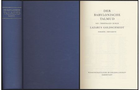 Der Babylonische Talmund. Band X. Neu übertragen durch Lazarus Goldschmidt.