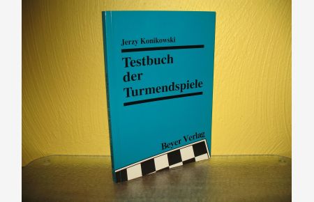 Testbuch der Turmendspiele.