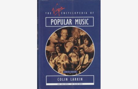 The Virgin Encyclopedia of Popular Music. Concise Edition.