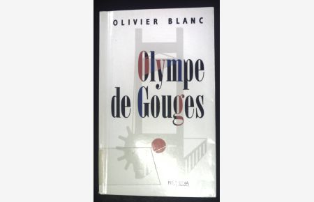 Olympe de Gouges.