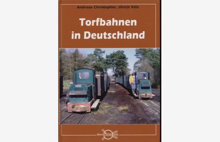 Torfbahnen in Deutschland.