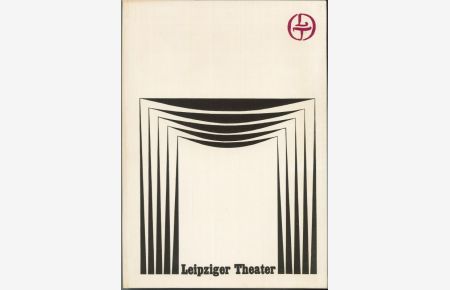 20 Jahre DDR 20 Jahre Leipziger Theater