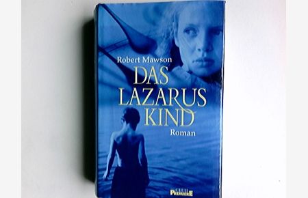 Das Lazarus-Kind : Roman.   - Dt. von Kristian Lutze / Club-Premiere