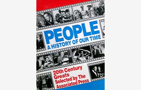 People: A History of Our Time : 20th Century Greats