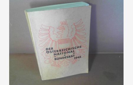 Handbuch des österrischen National- und Bundesrat 1945 nach dem Stande vom Juni 1946.