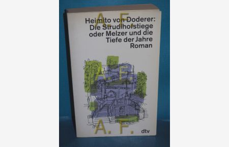 Die Strudlhofstiege oder Melzer und die Tiefe der Jahre : Roman  - dtv , 1254