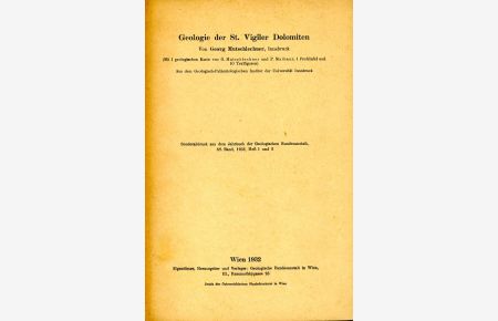 Geologie der Peitlerkofelgruppe (Südtiroler Dolomiten).   - Sonderdruck aus: Jahrbuch der Geologischen Bundesanstalt 83. Band, 1933, Heft 1 und 2, 163-273.