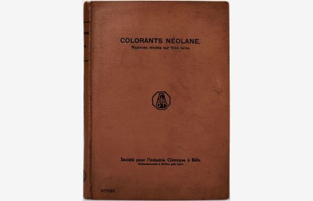 Colorants Néolane. Nuances modes sur filés laine. [Musterbuch / sample book. ]