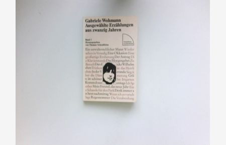 Ausgewählte Erzählungen aus zwanzig Jahren :  - Bd. 1., (1956 - 1963). Signiert vom Autor.
