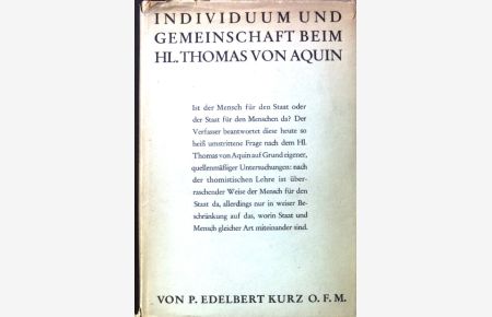Individuum und Gemeinschaft beim hl. Thomas von Aquin;