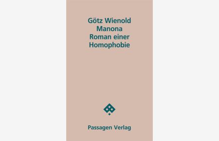 Manona  - Roman einer Homophobie