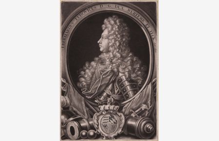 Portrait. Brustfigur im Profil nach links im Schriftoval, unten mit Wappen und Kanonen. Mezzotinto von Elias Christoph Heiss (1660-1731) nach Philipp Heinrich Müller.