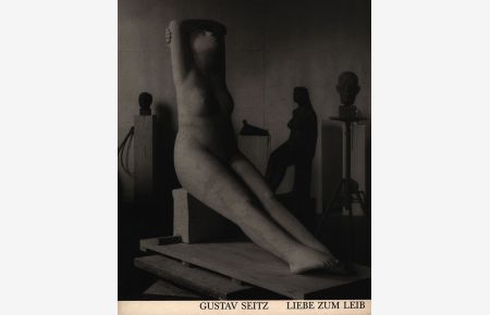Liebe zum Leib. Figuren, Reliefs, Köpfe. Textbeiträge von Jens Kräubig.