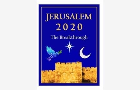 JERUSALEM 2020: The Breakthrough