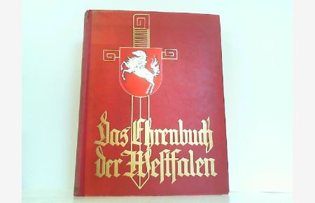 Das Ehrenbuch der Westfalen - Die Westfalen im Weltkrieg.