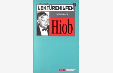 Lektürehilfen Joseph Roth 'Hiob'