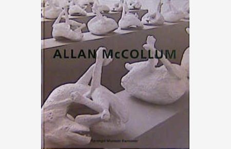 Allan McCollum: Natural Copies