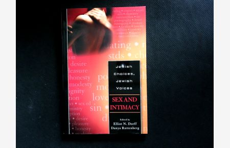 Sex and Intimacy. (Jewish Choices, Jewish Voices, 4).