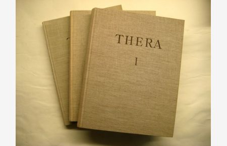 Thera. Untersuchungen, Vermessungen und Ausgrabungen in den Jahren 1895-1898. Bd. 1-3 [von 4].