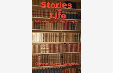 Stories From Life: A Book for Young People