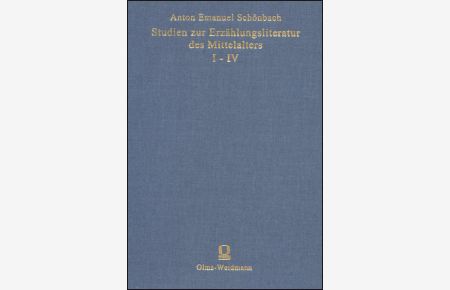 Studien zur Erzählungsliteratur des Mittelalters I-IV.   - (=Akademie der Wissenschaften in Wien. Philosophisch-Historische Klasse: Sitzungsberichte ; Bd. 139,5, Bd. 140,4, Bd. 144,2 und Bd. 144,9).
