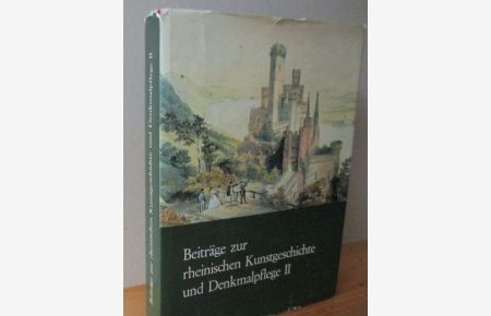 Beiträge zur rheinischen Kunstgeschichte und Denkmalpflege II. Albert Verbeek zum 65. Geburtstag.   - [ Die Kunstdenkmäler des Rheinlandes, Beiheft 20]